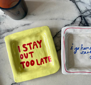 I Stay out too late trinket tray yellow and red