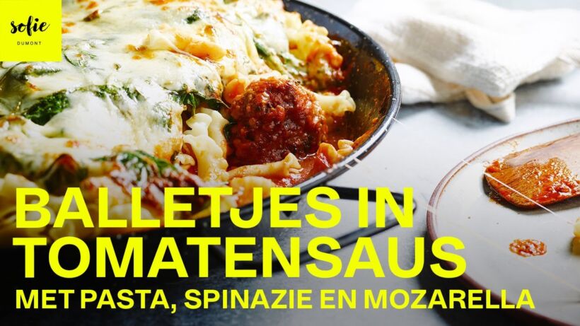 Ballekes in tomatensaus met pasta, spinazie en gegratineerde mozarella